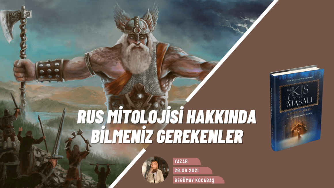 Rus Mitolojisi 101: Tanrılar, Efsaneler ve Çok Daha Fazlası
