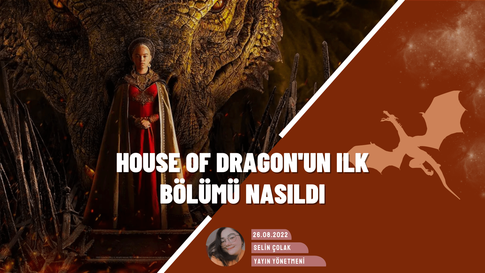 House of Dragon Birinci Bölüm İncelemesi: İlk Bölüm Nasıldı?