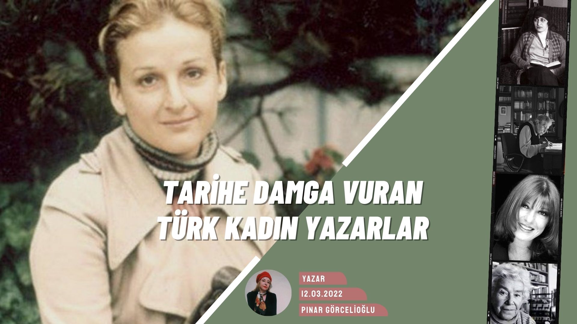 Türk Edebiyatının Unutulmaz Kadın Yazarları