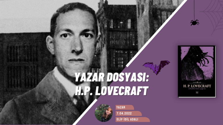 Tuhaf Kurgunun Üstatlarından H. P. Lovecraft