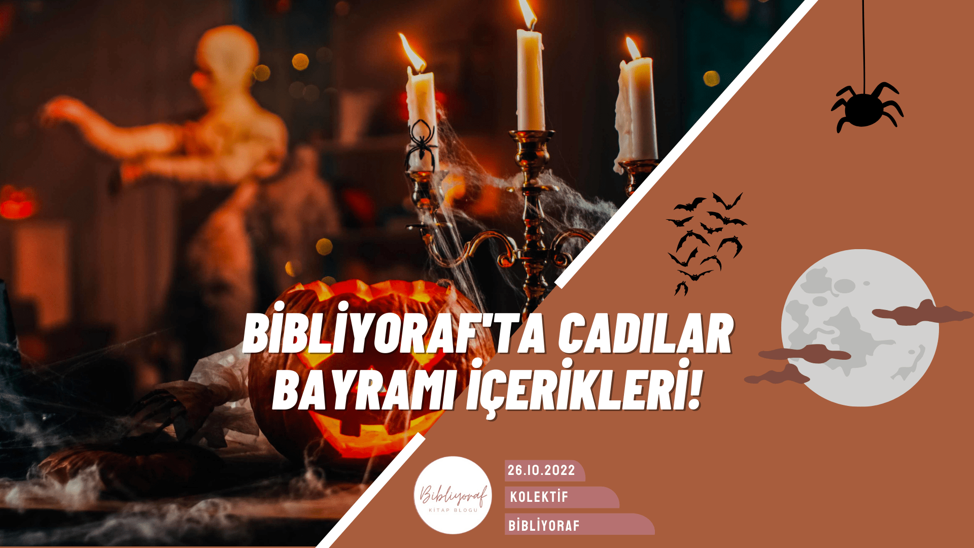 Cadılar Bayramı Bibliyoraf'ta Kutlanıyor!