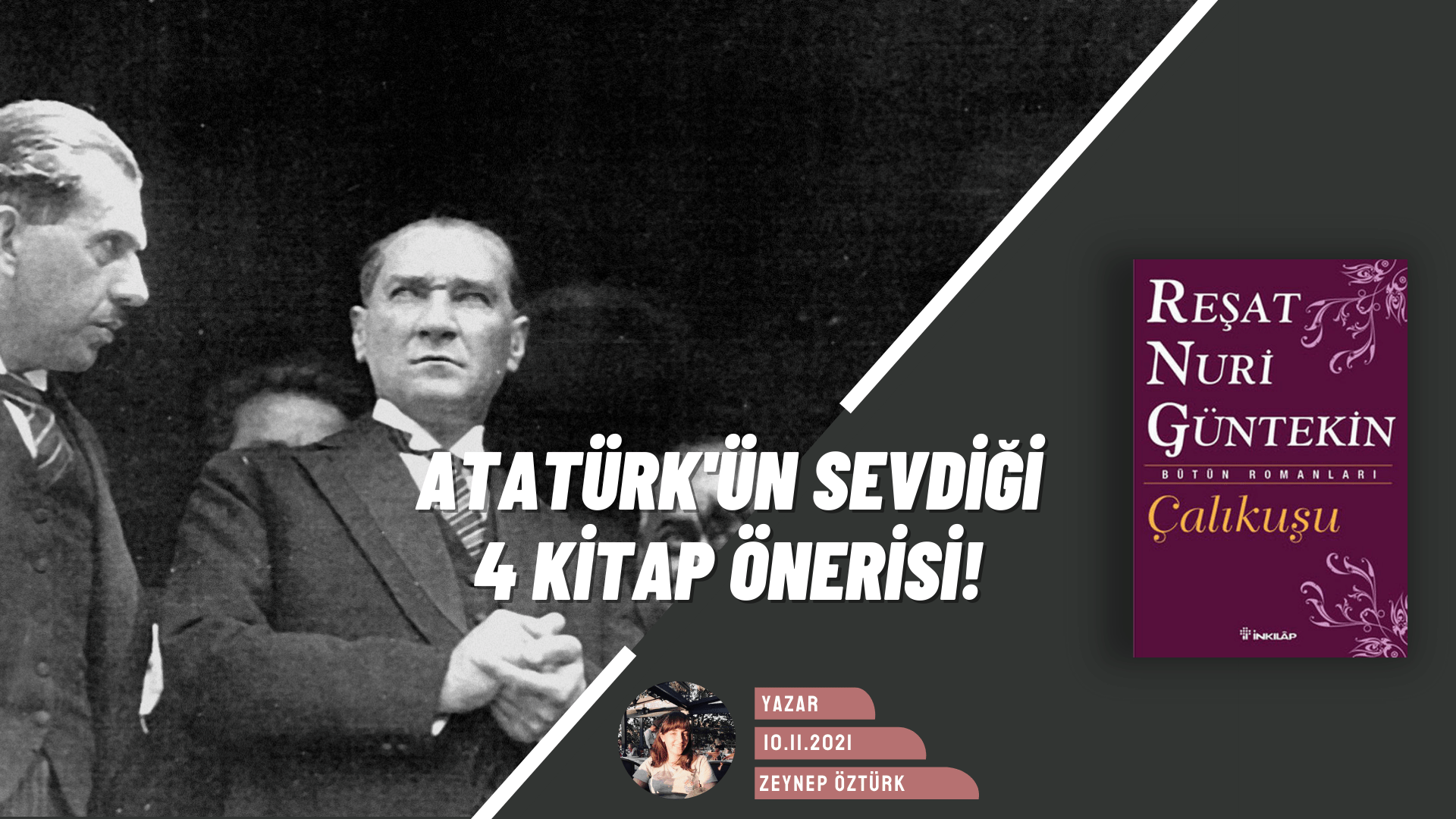 Minnetle Anıyoruz: Atatürk’ün Başucu Kitapları