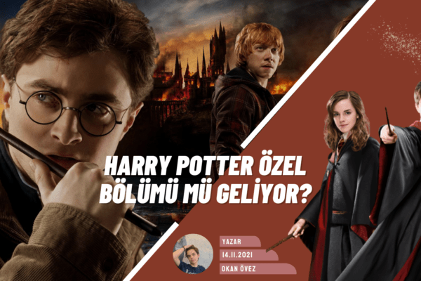 Altın Üçlü’nün Olduğu Bir Harry Potter Özel Bölümü Mü Geliyor?