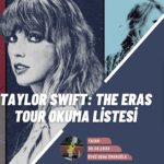 Taylor Swift The Eras Tour Okuma Listesi