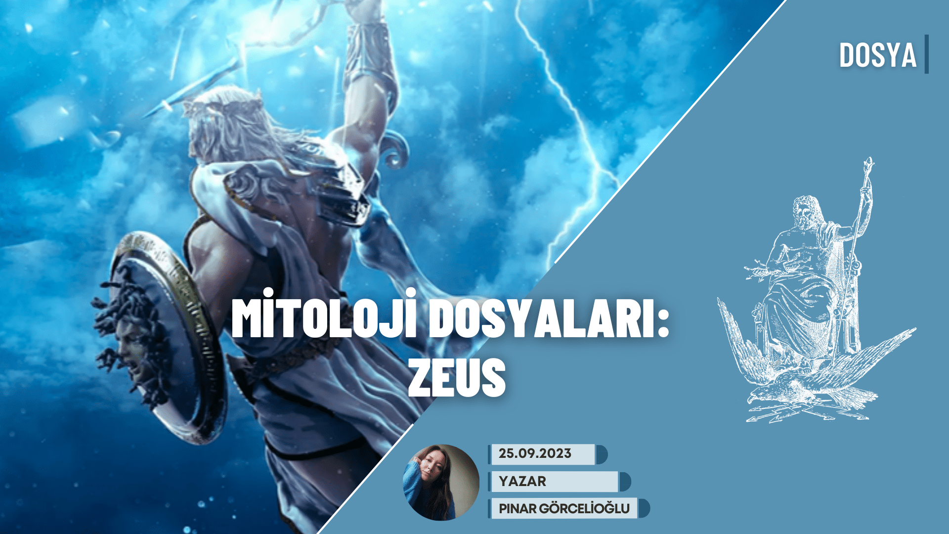Mitoloji Dosyaları: Tanrıların Kralı Zeus