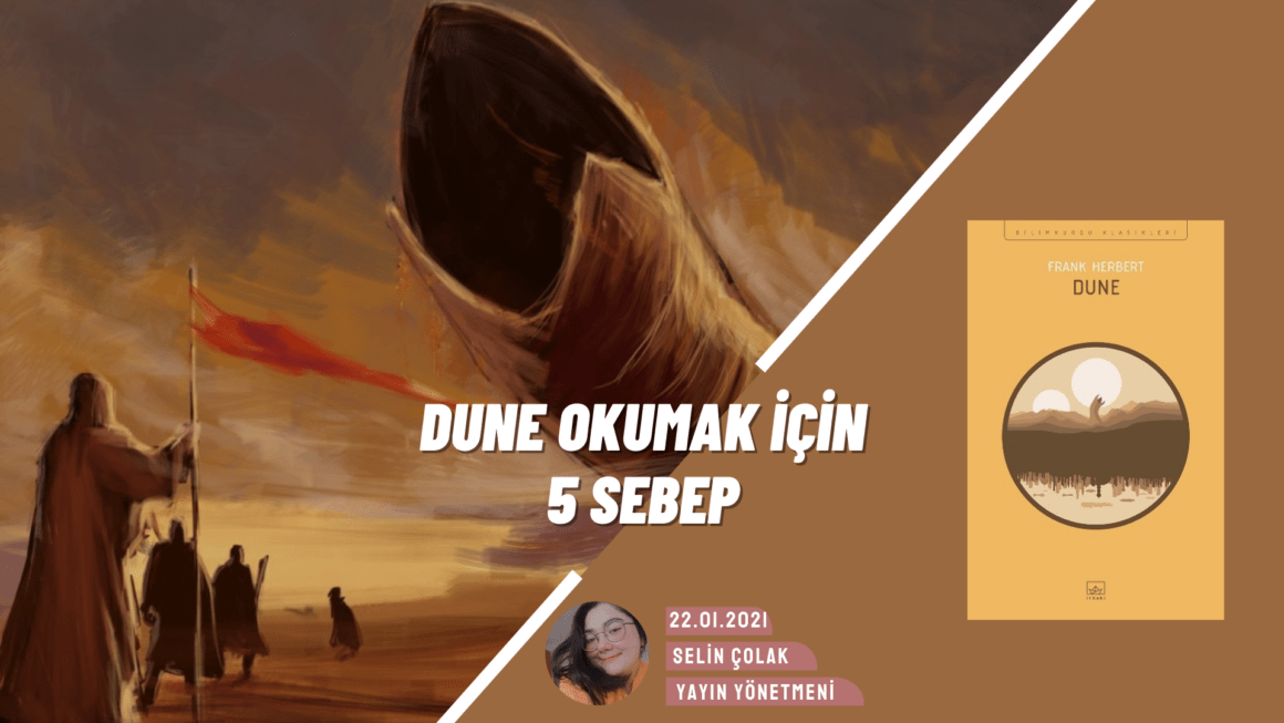 Frank Herbet’ın Dune’unu Okumanız İçin 5 Sebep