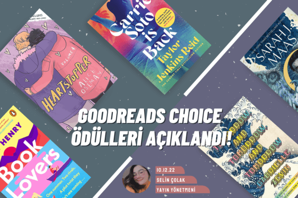 2022 Goodreads Choice Ödülleri Açıklandı!
