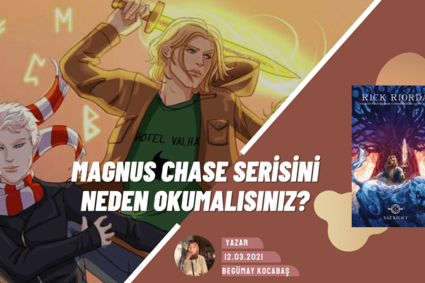 Hakkında Konuşulması Gereken Bir Seri: Magnus Chase ve Asgard Tanrıları