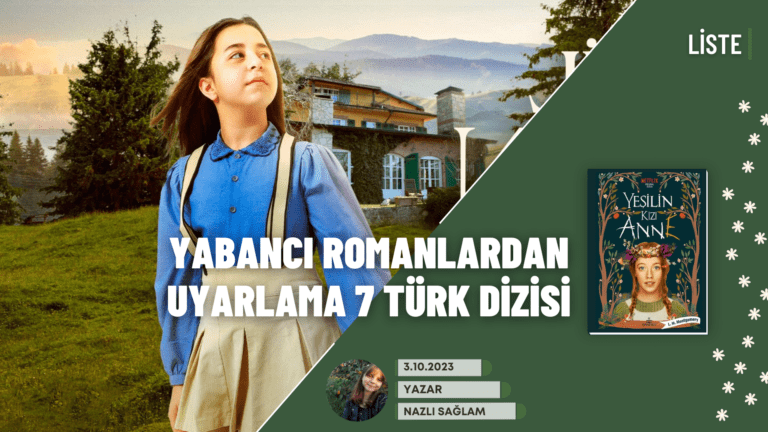 Yabancı Romanlardan Uyarlanan 7 Türk Dizisi
