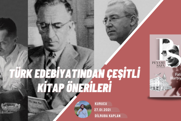 Türk Edebiyatı Yazarlarından Kitap Önerileri