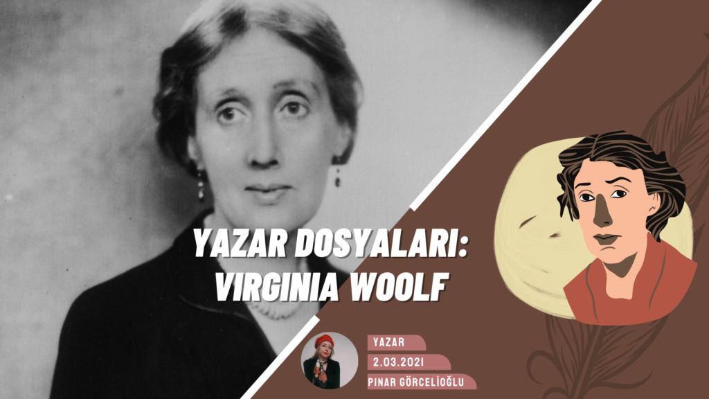 Feminizmin Yapı Taşı: Virginia Woolf